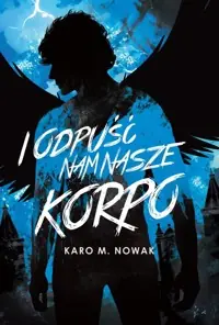 I odpuść nam nasze korpo Wyjątkowa oferta