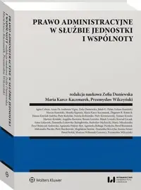 Ograniczona ilość Prawo administracyjne w służbie jednostki i wspólnoty