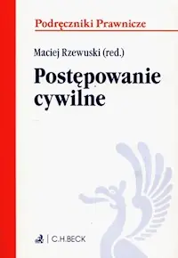 Postępowanie cywilne Ostatnie sztuki