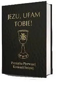 Hit cenowy Jezu ufam Tobie Pamiątka Pierwszej Komunii Świętej