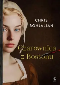 Ostatnie sztuki Czarownica z Bostonu