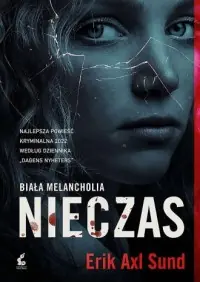 Darmowy zwrot Nieczas. Biała melancholia