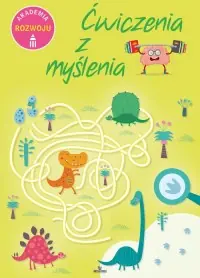Ćwiczenia z myślenia. Akademia rozwoju Zamów dziś