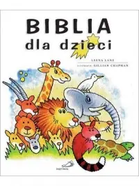 Biblia dla dzieci Zamów dziś