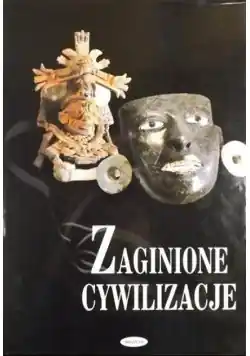 Niska cena Zaginione cywilizacje