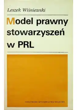 Nowy Model prawny stowarzyszeń w PRL