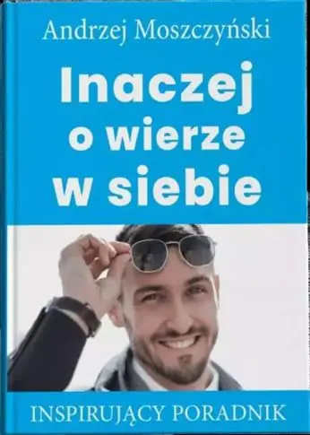 Inaczej o wierze w siebie Niska cena