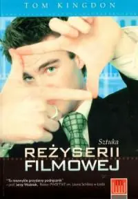 SZTUKA REŻYSERII FILMOWEJ Wyjątkowa oferta