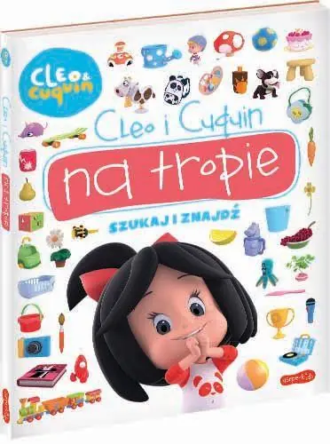 Kup online SZUKAJ I ZNAJDŹ. CLEO I CUQUIN NA TROPIE