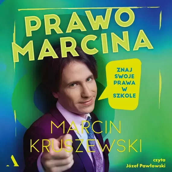 Prawo Marcina. Znaj swoje prawa w szkole Tani