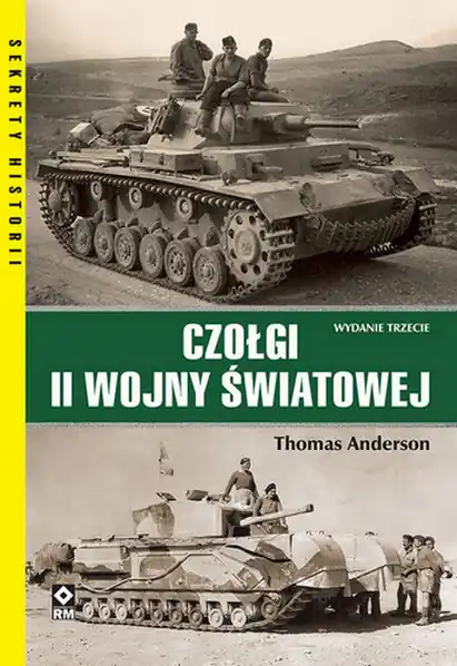 Szybka dostawa Czołgi II Wojny Światowej wyd. 3