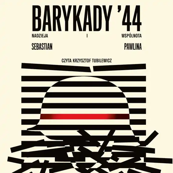 Barykady '44. Nadzieja i wspólnota Wybór klientów