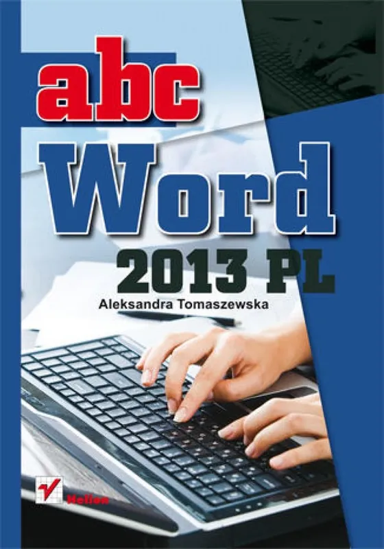 Wyjątkowa oferta ABC Word 2013 PL