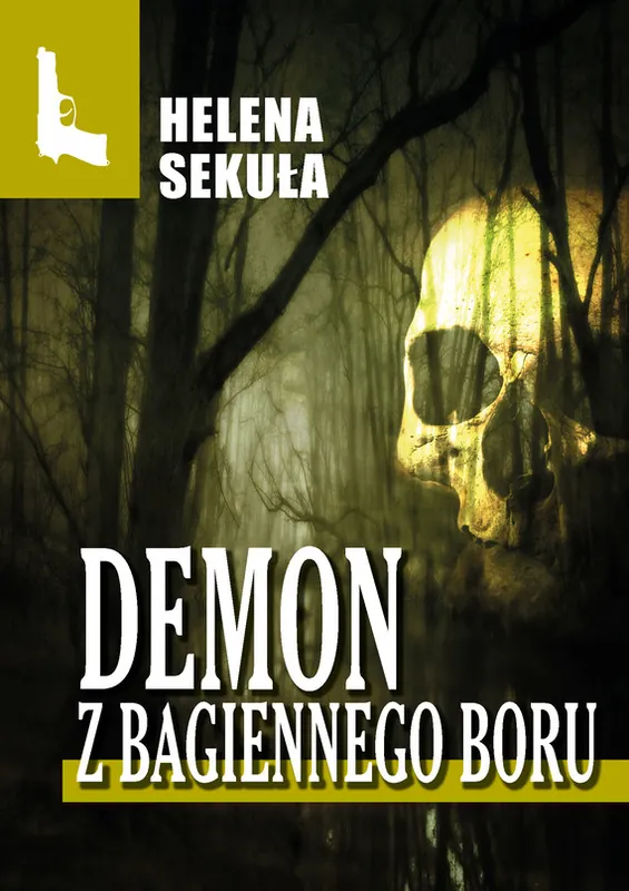 Demon z Bagiennego Boru Oferta limitowana