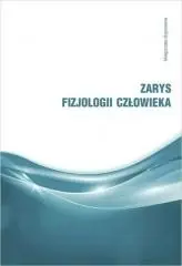 Kup online Zarys fizjologii człowieka