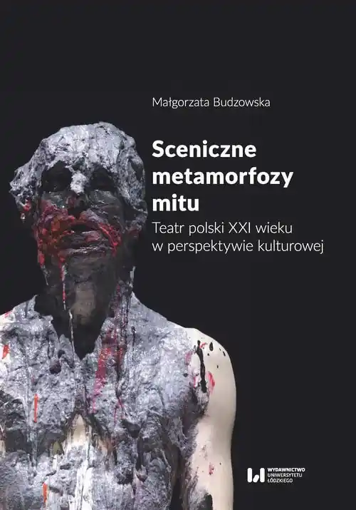 Super okazja Sceniczne metamorfozy mitu