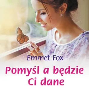 Pomyśl a będzie Ci dane Najlepsza cena