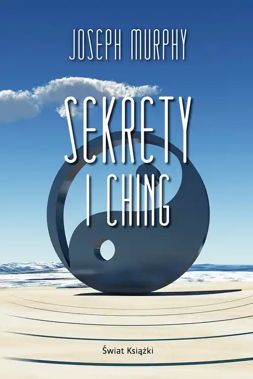 Kup teraz Sekrety I Ching