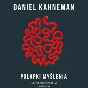 Pułapki myślenia Darmowa dostawa