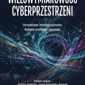 Taniej Wielowymiarowość cyberprzestrzeni