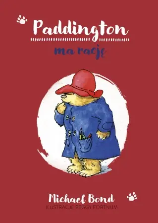 Paddington ma rację - wznowienie 2023 - Znak Emotikon Bestseller