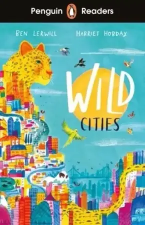 Penguin Readers Level 2 Wild Cities - Ben Lerwill Obniżka ceny
