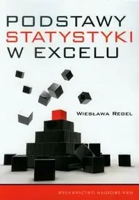 Podstawy statystyki w Excelu - Wiesława Regel Okazja