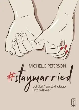 #staymarried od "tak" po "żyli długo i.. " - Michael Peterson Sprawdź teraz